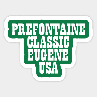 Prefontaine Classic Sticker